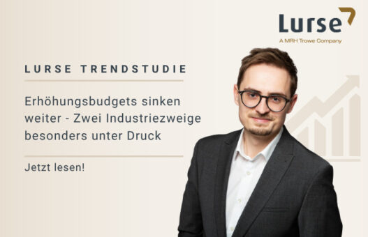 Lurse Trendstudie: Erhöhungsbudgets sinken weiter – Zwei Industriezweige besonders unter Druck